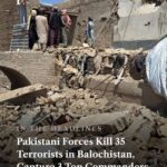 Pakistan forces kill 35 terrorists in Balochistan operation, capture 3 high-profile commanders